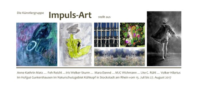 Künstlergruppe Impuls-art im Hofgut Guntershausen – Vernissage am 14. Juli 2017